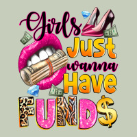 Girls Just Wanna Have  Funds Ladies Tee | Teevron