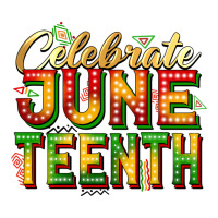 celebrate juneteenth | Teevron