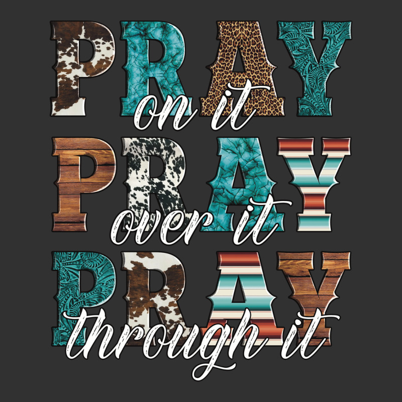 Pray On It Pray Over It Pray Through It Urban Heavy Tee by Artiststas | Teevron