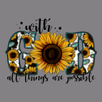 With God All Things Are Possible Sunflower Heavyweight Hoodie | Teevron
