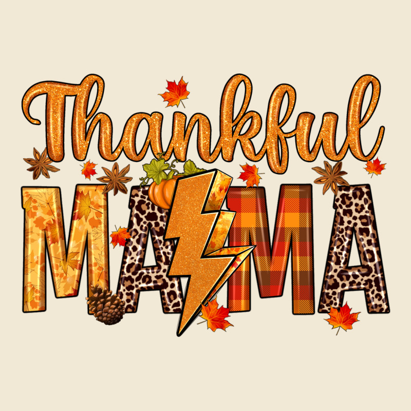Thankful Mama Premium Tee by texasbilliewilder | Teevron