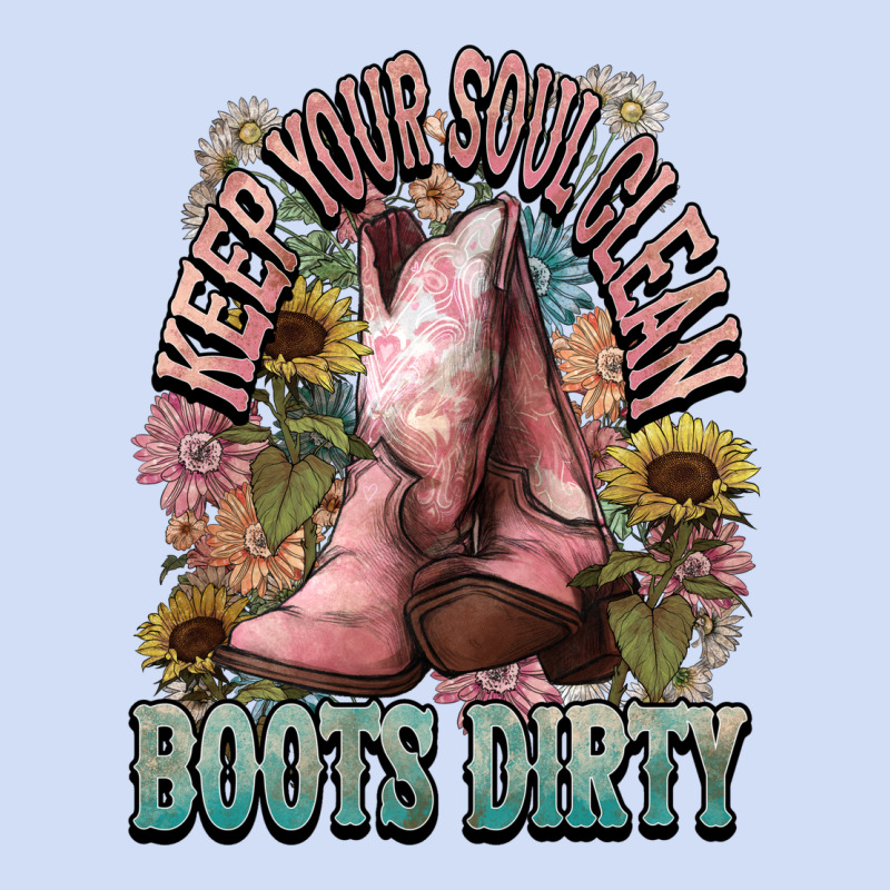 Keep Your Soul Clean Boots Dirty Cowboy Western Urban Hoodie by HowdyJamesFarm | Teevron