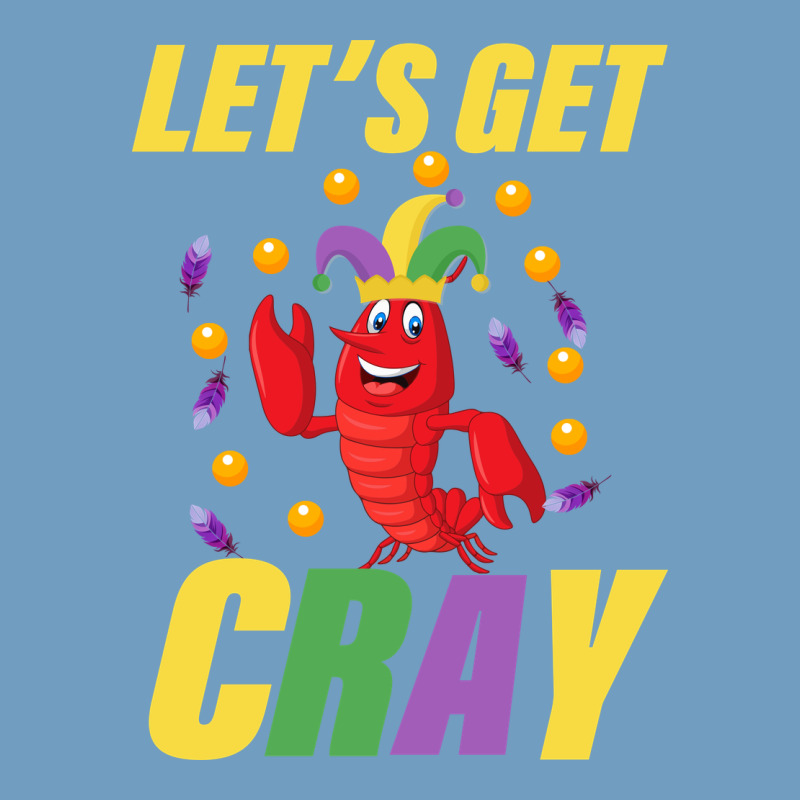 Let's Get Cray Urban Heavy Tee by Bettercallsaul | Teevron