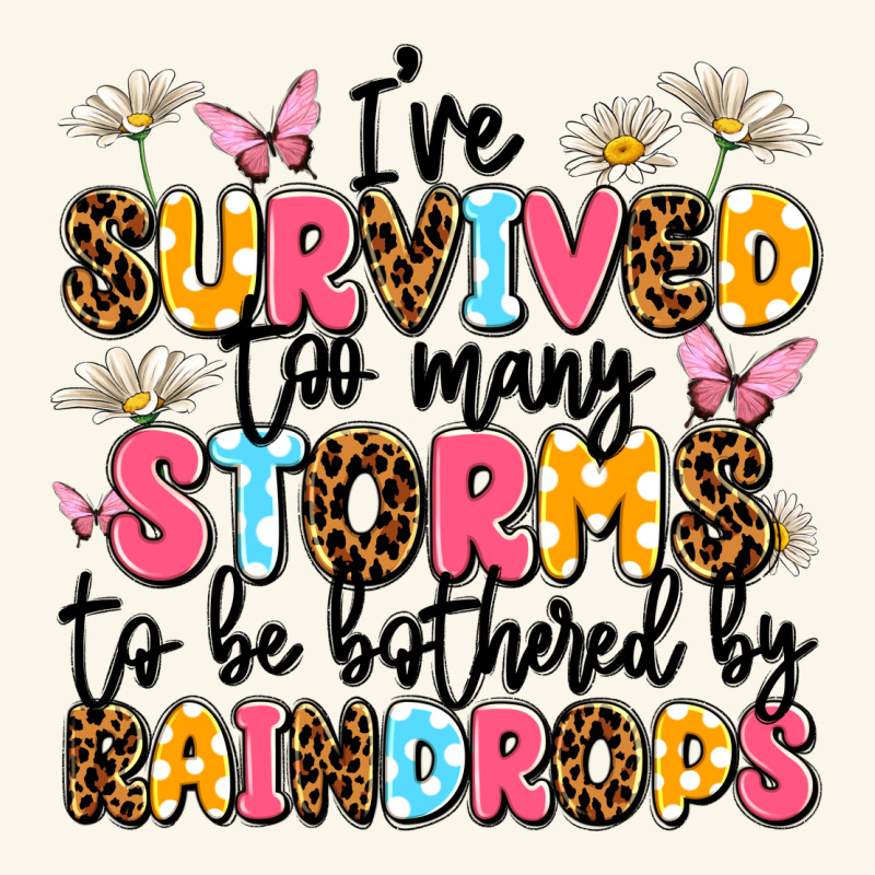 I've Survived Too Many Storms Premium Hoodie by JahusDesignShop | Teevron