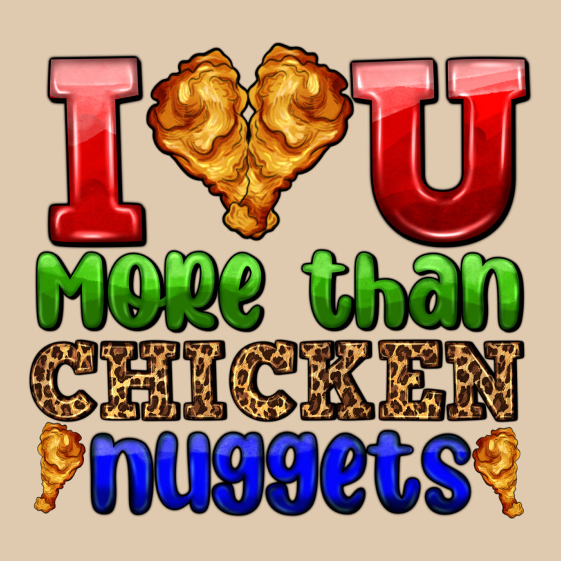 I Love You More Than Chicken Nuggets Heavyweight Sweatshirt by AdoDesignShop | Teevron