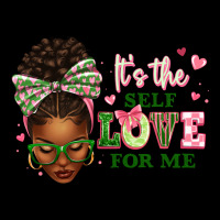 Sorority Colors Its The Self Love For Me Afro Woman2 Ladies Tee | Teevron