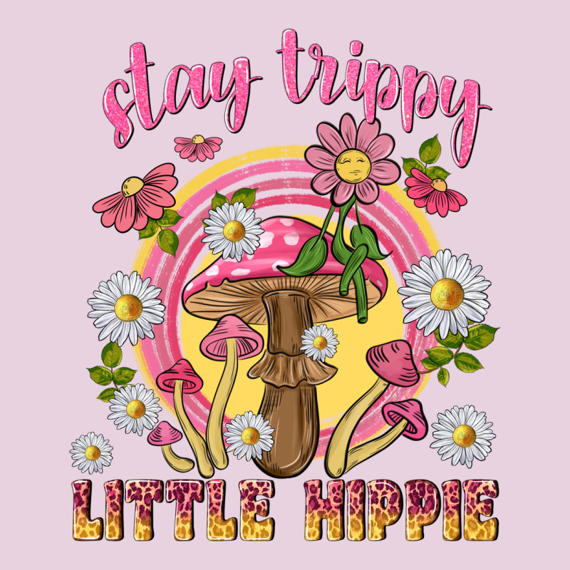 Stay Trippy Little Hippie Tbw Ladies Tee by texasbilliewilder | Teevron