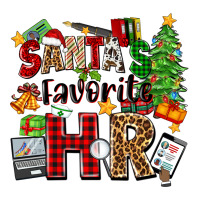 Santa's Favorite Hr Ladies Tee | Teevron