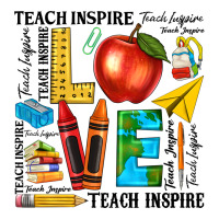 teach love inspire teacher | Teevron