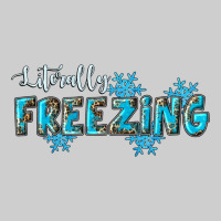 Literally Freezing Winter Premium Tee | Teevron