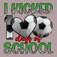 I Kicked 100 Days Of School Vintage Hoodie | Teevron