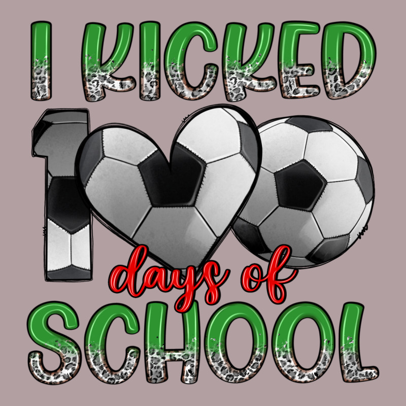 I Kicked 100 Days Of School Vintage Hoodie by Artiststas | Teevron