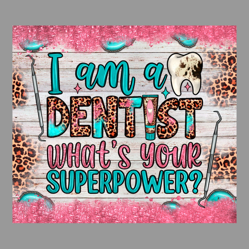 I Am A Dentist What's Your Superpower Vintage Hoodie by JahusDesignShop | Teevron