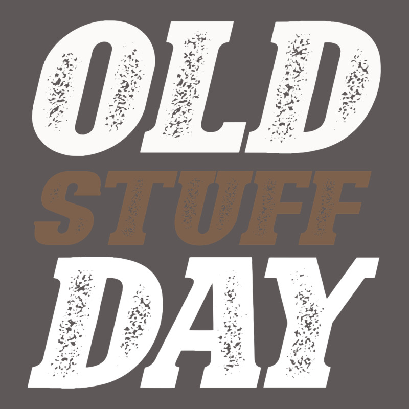 National Old Stuff Day Funny Gift Premium Hoodie by Bettercallsaul | Teevron