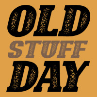 National Old Stuff Day Funny Gift Premium Hoodie | Teevron