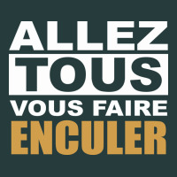 Allez Tous Vous Enculer Premium Hoodie | Teevron