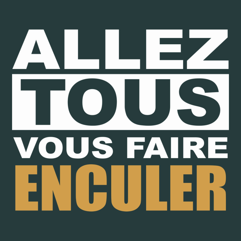 Allez Tous Vous Enculer Premium Hoodie by Bettercallsaul | Teevron