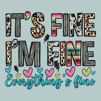 It S Fine I M Fine Everything S Fine Heavy Core Tee | Teevron
