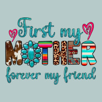 First My Mother Forever My Friend Heavy Core Tee | Teevron