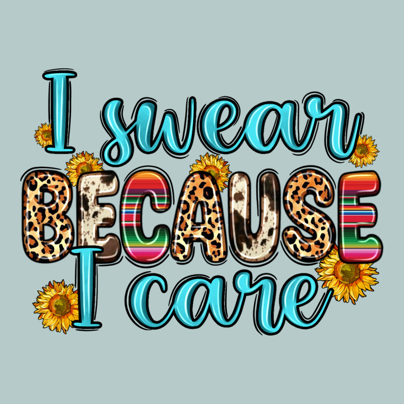 I Swear Because I Care Heavy Core Tee by Zillion Design Studio | Teevron