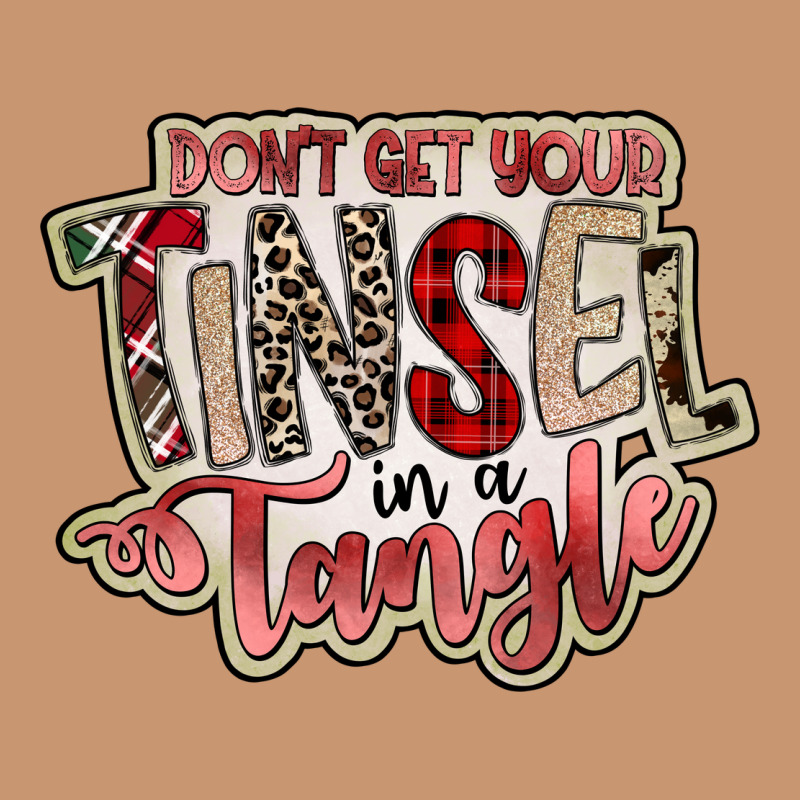 Dont Get Your Tinsel In A Tangle Heavyweight Hoodie by SublimationCraftShop | Teevron