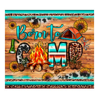 born to camp | Teevron