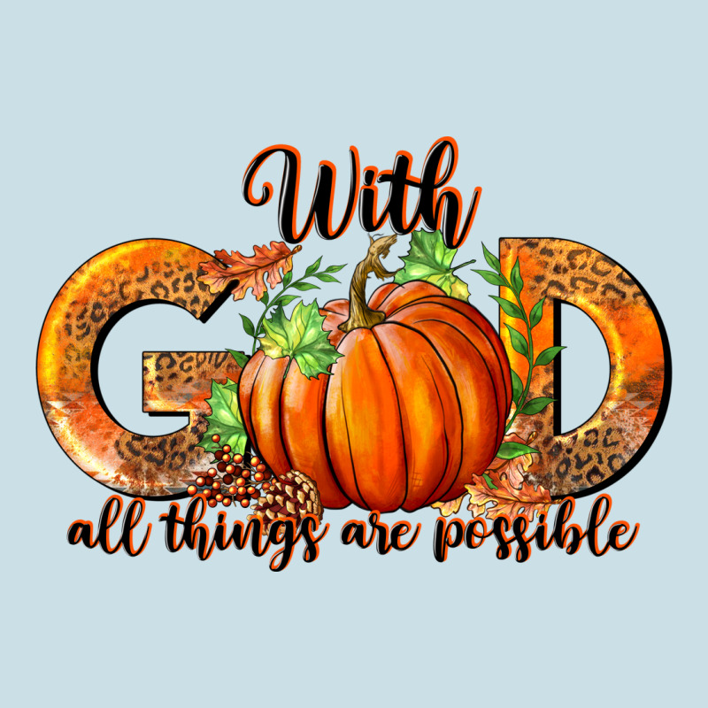 With God All Thing Are Possible Ladies Tee by RanaPortraitStore | Teevron