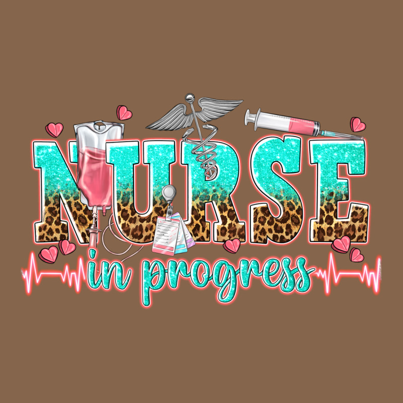 Nurse In Progress Tbw Premium Tee by texasbilliewilder | Teevron