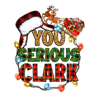 you serious clark | Teevron