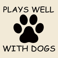 Plays Well With Dogs Premium Hoodie | Teevron