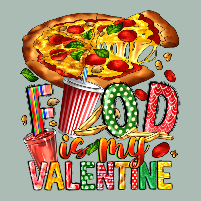 Food Is My Valentine Classic Tee by CowhideDigitalArt | Teevron