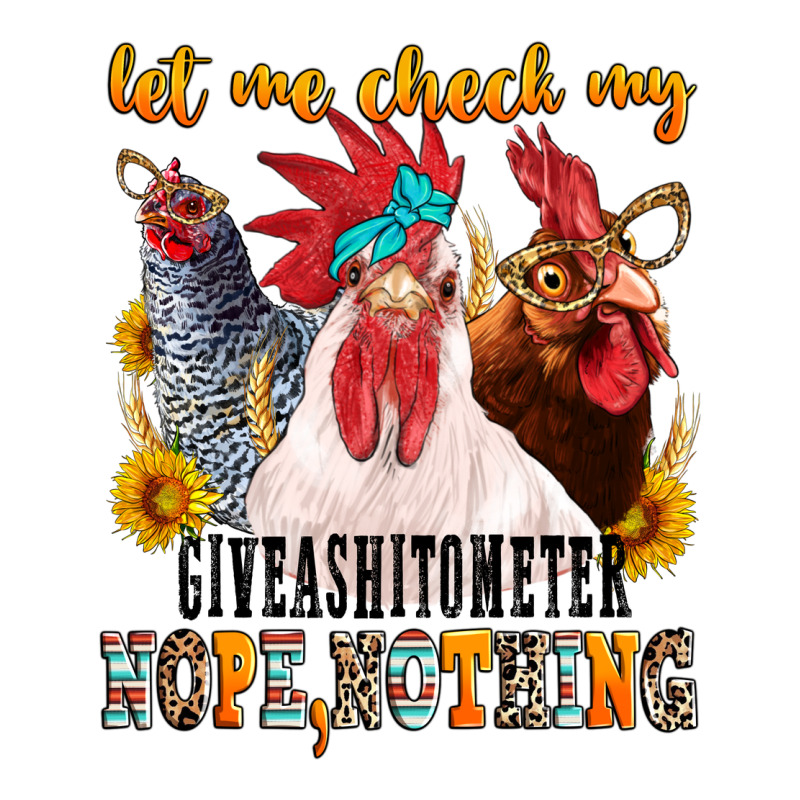 Let Me Check My Giveashitometer Ladies Tee by texasbilliewilder | Teevron