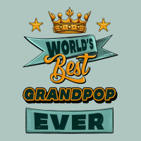 World's Best Grandpop Ever Premium Sweatshirt | Teevron