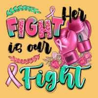 Her Fight Is Our Fight Vintage Hoodie | Teevron
