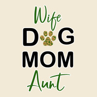 Wife Dog Mom Aunt Premium Hoodie | Teevron