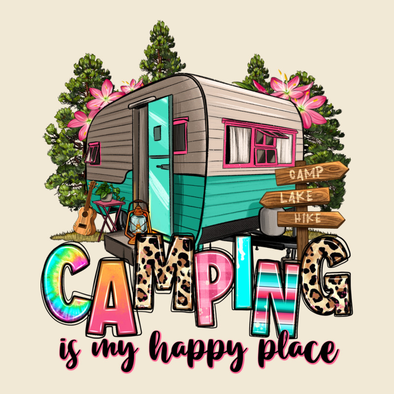 Camping Is My Happy Place Ladies Tee by RanaPortraitStore | Teevron
