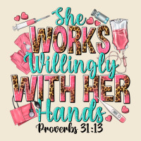 She Works Willingly With Her Hands Premium Tee | Teevron