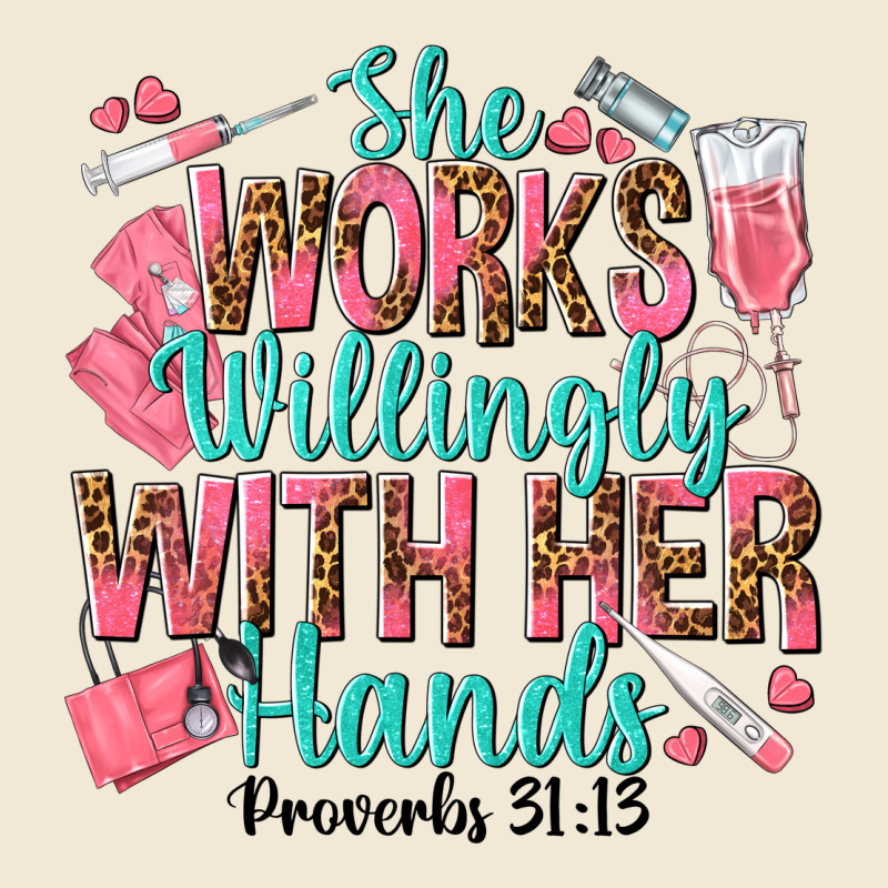 She Works Willingly With Her Hands Premium Tee by texasbilliewilder | Teevron