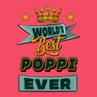 World's Best Poppi Ever Premium Sweatshirt | Teevron