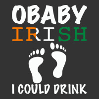 O' Baby Irish I Could Drink | Teevron