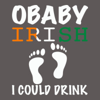 O' Baby Irish I Could Drink Premium Hoodie | Teevron