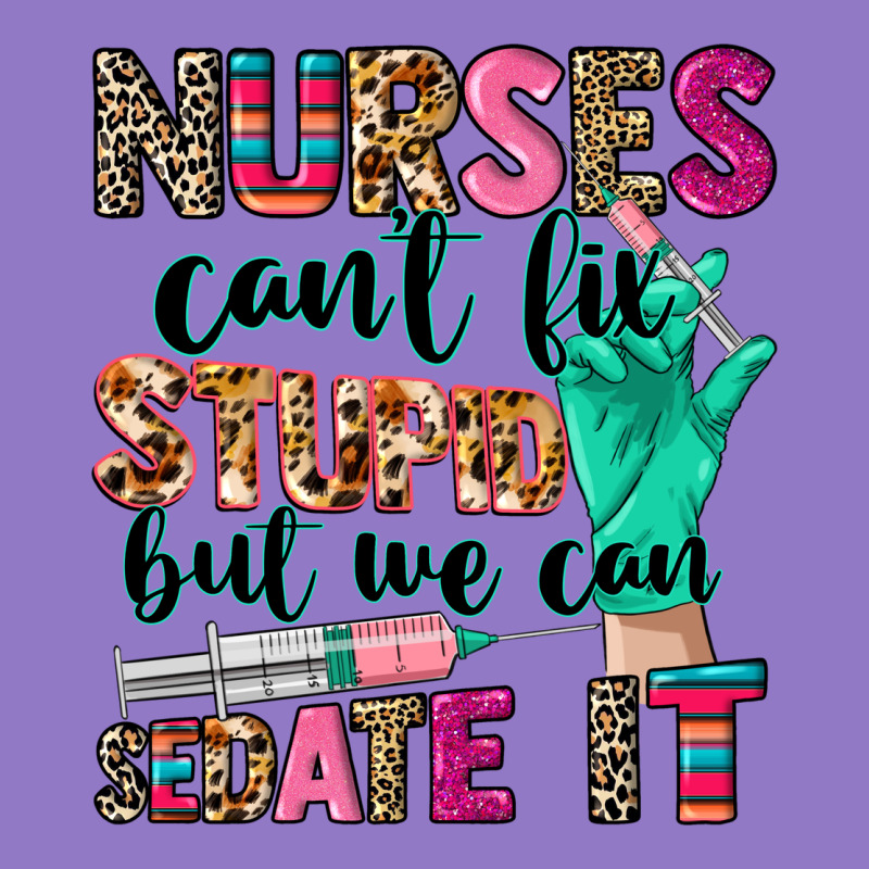Nurses Can't Fix Stupid Urban Hoodie by CowGirlArtShop | Teevron