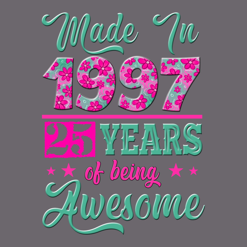 Made In 1997, 25 Years Of Being Awesome Premium Sweatshirt by Jasminsmagicworld | Teevron