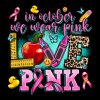 In October We Wear Pink Love Pink Premium Tee | Teevron