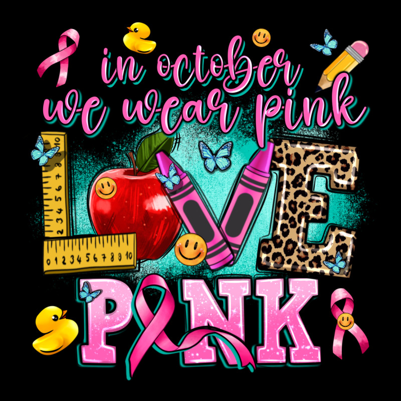 In October We Wear Pink Love Pink Premium Tee by AdoDesignShop | Teevron