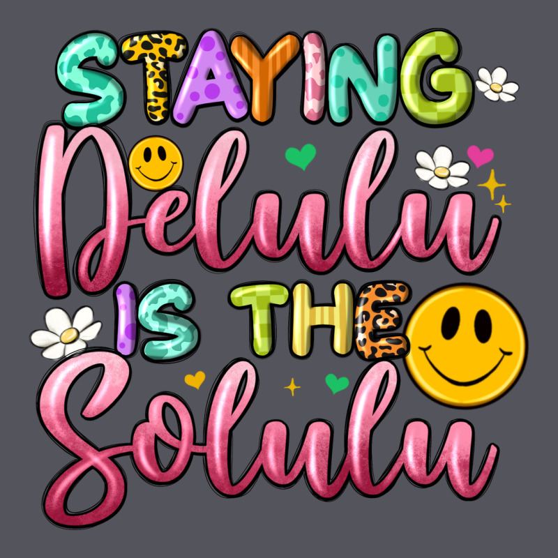 Staying Delulu Is The Solulu Vintage Hoodie by Artiststas | Teevron