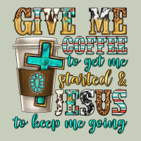 Give Me Coffee To Get Me Started Ladies Tee | Teevron