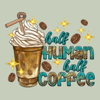 Half Human Half Coffee Ladies Tee | Teevron