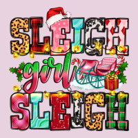 Sleigh Girl Sleigh Ladies Tee | Teevron