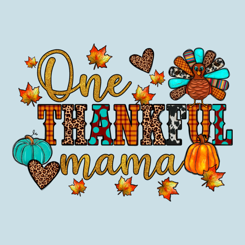 One Thankful Mama Ladies Tee by JahusDesignShop | Teevron